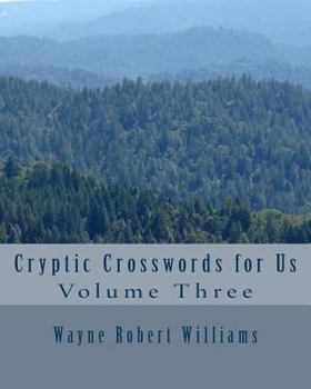 Paperback Cryptic Crosswords for Us Volume Three Book