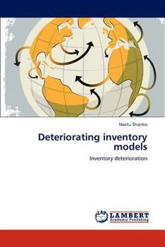 Paperback Deteriorating inventory models Book