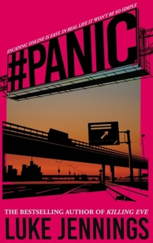 Hardcover Panic: The Thrilling New Book from the Author of Killing Eve Book