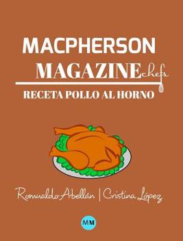 Macpherson Magazine Chef's - Receta Pollo al horno