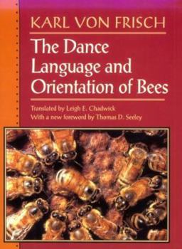 Paperback The Dance Language and Orientation of Bees Book