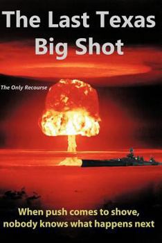 Paperback The Last Texas Big Shot Book