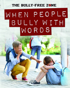 Library Binding When People Bully with Words Book