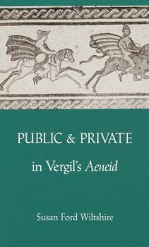 Hardcover Public and Private in Vergil's Aeneid Book