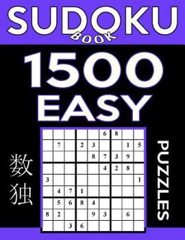 Paperback Sudoku Book 1,500 Easy Puzzles: Sudoku Puzzle Book With Only One Level of Difficulty Book
