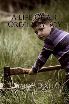 Paperback A life Of an Ordinary boy Book