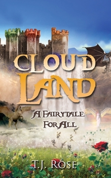 Paperback Cloud Land: A Fairytale For All Book