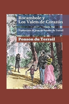 Paperback Rocambole y Los Valets de Corazón [Spanish] Book