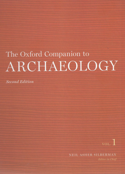 Hardcover The Oxford Companion to Archaeology: 3-Volume Set Book