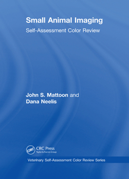 Hardcover Small Animal Imaging: Self-Assessment Review Book