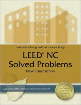 Paperback Leed (R) NC Solved Problems: New Construction Book