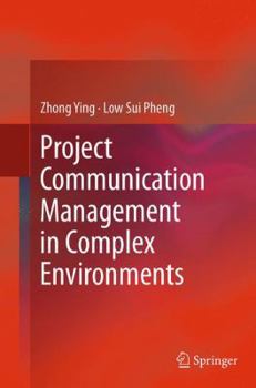 Paperback Project Communication Management in Complex Environments Book