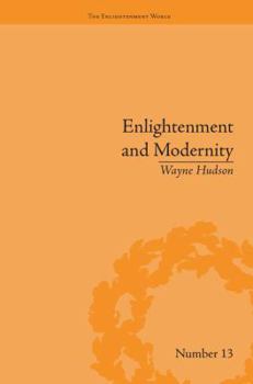 Paperback Enlightenment and Modernity: The English Deists and Reform Book