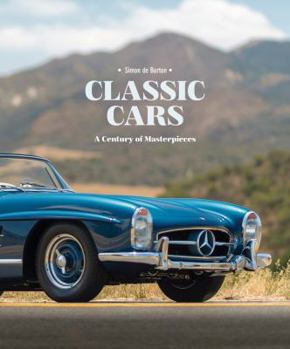 Hardcover Classic Cars: A Century of Masterpieces Book