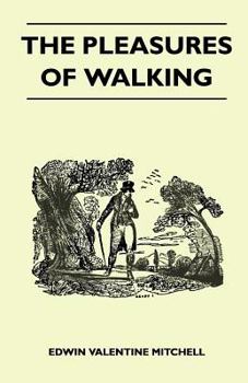 Paperback The Pleasures of Walking Book