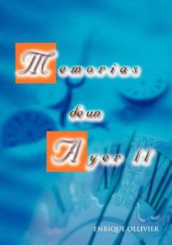 Paperback Memorias de Un Ayer II [Spanish] Book
