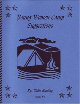 Spiral-bound Young Women Camp Suggestions, Vol. 2 Book