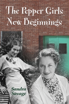 Paperback The Pepper Girls - New Beginnings Book