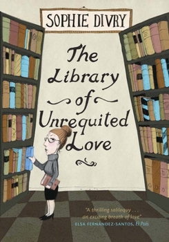 Hardcover The Library of Unrequited Love Book