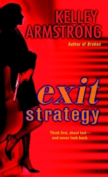 Exit Strategy - Book #1 of the Nadia Stafford