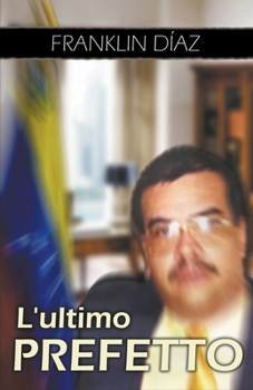Paperback L´ultimo Prefetto [Italian] Book