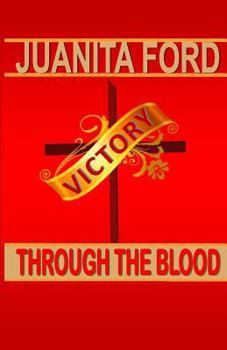 Paperback Victory Through The Blood Book