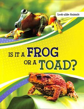 Paperback Is It a Frog or a Toad? (Look-Alike Animals) Book