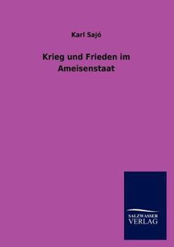 Paperback Krieg und Frieden im Ameisenstaat [German] Book