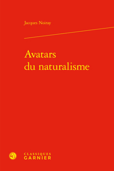 Hardcover Avatars Du Naturalisme [French] Book