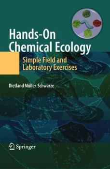 Paperback Hands-On Chemical Ecology:: Simple Field and Laboratory Exercises Book