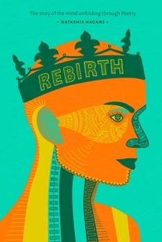 Paperback Rebirth: Unfolding of the Mind through Poetry Book