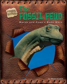Library Binding The Fossil Feud: Marsh and Cope's Bone Wars Book