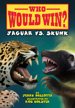 Jaguar vs. Skunk - Book  of the Who Would Win?