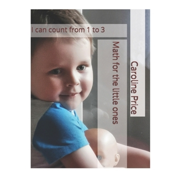 Paperback Math for the little ones: I can count from 1 to 3 Book