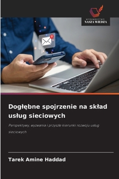 Doglebne spojrzenie na sklad uslug sieciowych