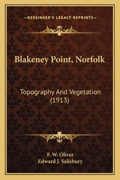 Blakeney Point, Norfolk: Topography And Vegetation (1913)