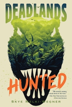 Paperback The Deadlands: Hunted Book