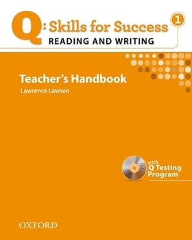 Paperback Q: Skills for Success: Reading & Writing 1 Teacher's Handbook [With CDROM] Book