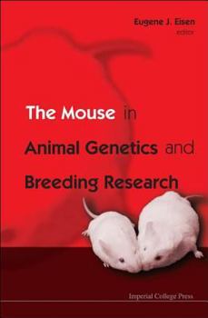 Hardcover Mouse in Animal Genetics & Breeding Re.. Book