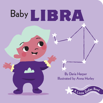 Baby Libra: A Little Zodiac Book