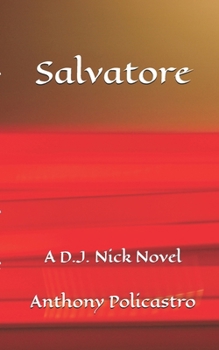 Paperback Salvatore: A D.J. Nick Novel Book