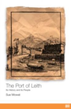 Paperback Port of Leith: Its History and Its People Book