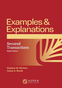 Paperback Examples & Explanations for Secured Transactions Book