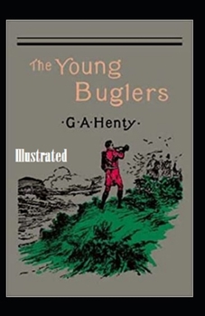 Paperback The Young Buglers Illustrated Book