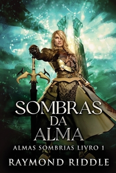 Paperback Sombras da Alma [Portuguese] [Large Print] Book