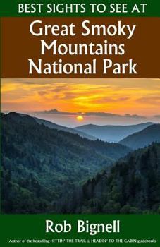 Paperback Best Sights to See at Great Smoky Mountains National Park Book