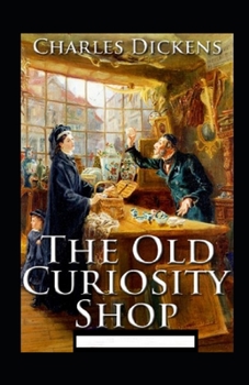 Paperback The Old Curiosity Shop Annotated Book