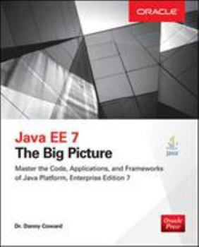 Paperback Java Ee 7: The Big Picture Book