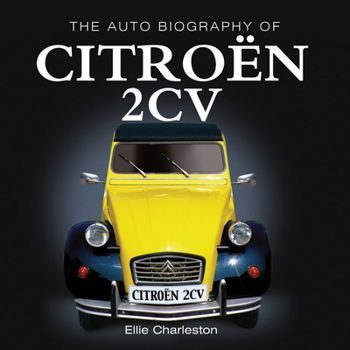 Paperback The Auto Biography of the Citro?n 2cv Book