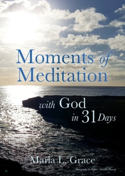 Paperback Moments of Meditation with God in 31 Days Book